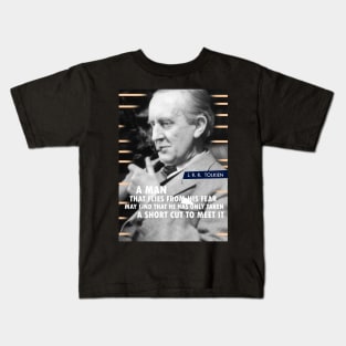 J. R. R. Tolkien Quote Kids T-Shirt